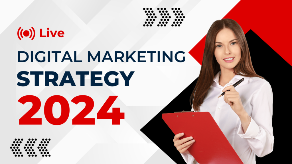 Digital Marketing Strategy