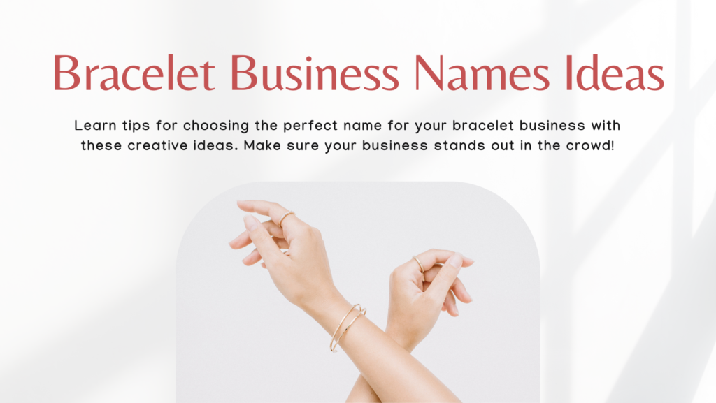 bracelet business names ideas