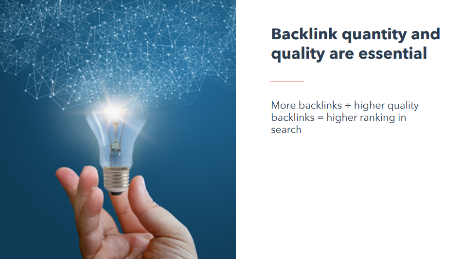 Backlink quantity and
quality are essential