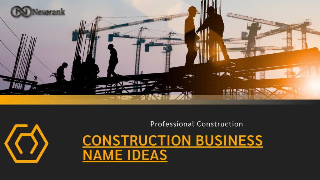 construction business name ideas