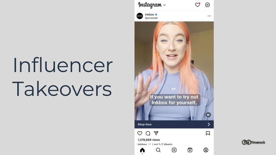 Influencer Takeovers